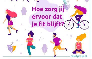 Hoe zorg jij ervoor dat je fit blijft?